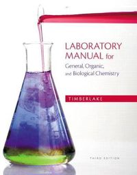 Cover image for Laboratory Manual for General, Organic, and Biological Chemistry