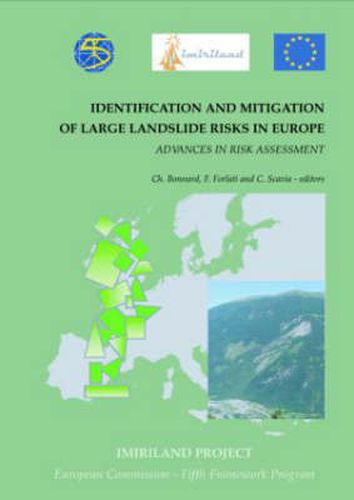 Cover image for Identification and Mitigation of Large Landslide Risks in Europe: Advances in Risk Assessment