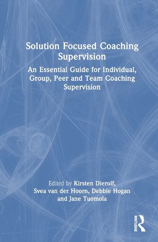 Cover image for Solution Focused Coaching Supervision