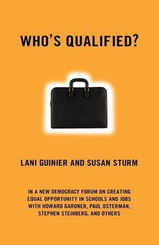 Who's Qualified?: A New Democracy Forum on the Future of Affirmative Action