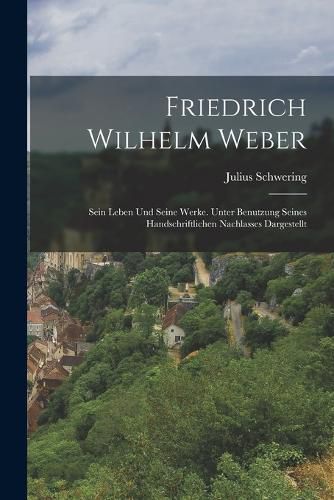 Cover image for Friedrich Wilhelm Weber