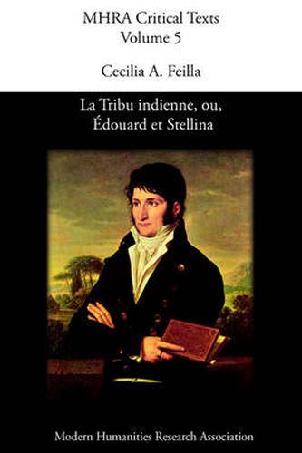 La Tribu Indienne, Ou, Edouard Et Stellina, by Lucien Bonaparte