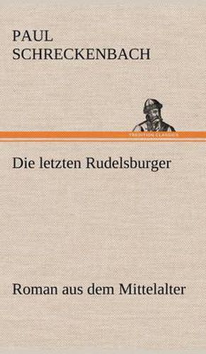 Cover image for Die Letzten Rudelsburger