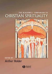 Cover image for The Blackwell Companion to Christian Spirituality