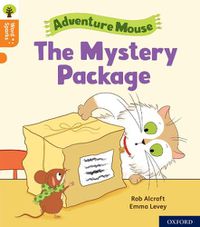Cover image for Oxford Reading Tree Word Sparks: Level 6: The Mystery Package