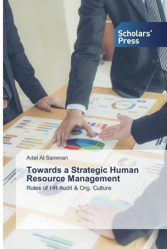Towards a Strategic Human Resource Management