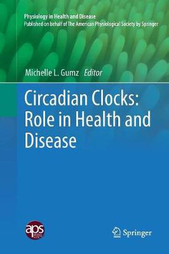 Cover image for Circadian Clocks: Role in Health and Disease