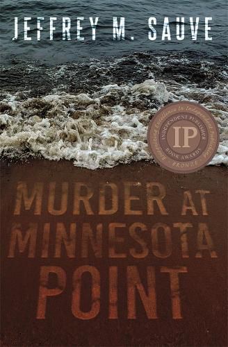 Cover image for Murder at Minnesota Point: Unraveling the captivating mystery of a long-forgotten true crime