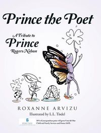 Cover image for Prince the Poet: A Tribute to Prince Rogers Nelson