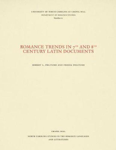 Cover image for Romance Trends in 7th and 8th Century Latin Documents