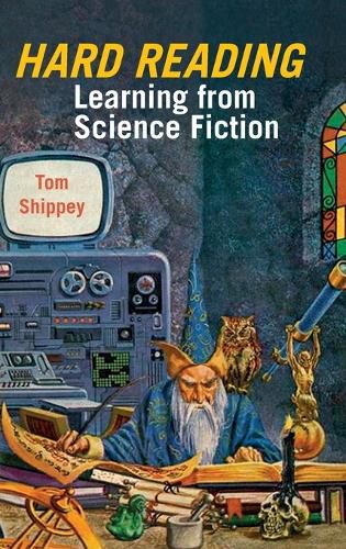 Cover image for Hard Reading: Learning from Science Fiction