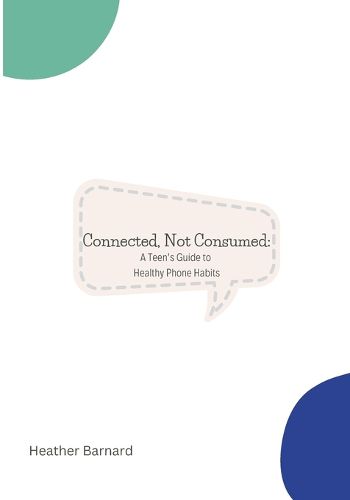 Cover image for Connected, Not Consumed
