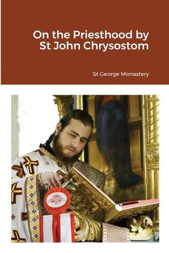 Cover image for On the Priesthood by St John Chrysostom