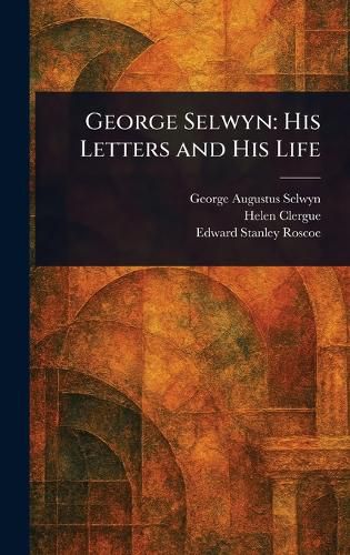 Cover image for George Selwyn