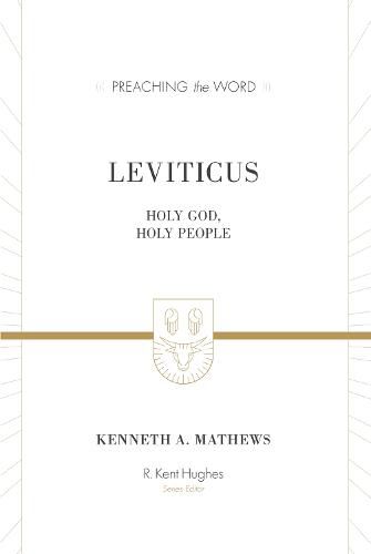 Leviticus: Holy God, Holy People