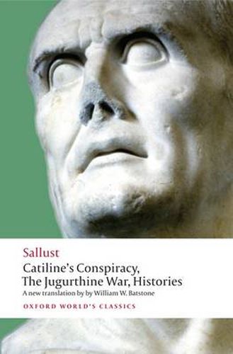Cover image for Catiline's Conspiracy, The Jugurthine War, Histories