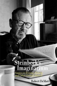 Cover image for Steinbeck's Imaginarium: Essays on Writing, Fishing, and Other Critical Matters