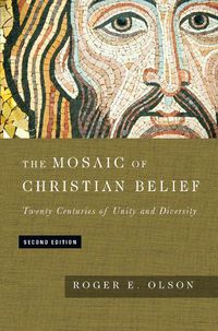 Cover image for The Mosaic of Christian Belief - Twenty Centuries of Unity and Diversity