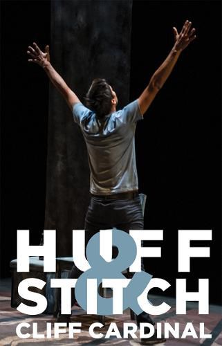 Cover image for Huff & Stitch: two plays