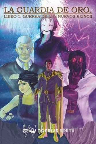 Cover image for La guardia de oro - Libro uno