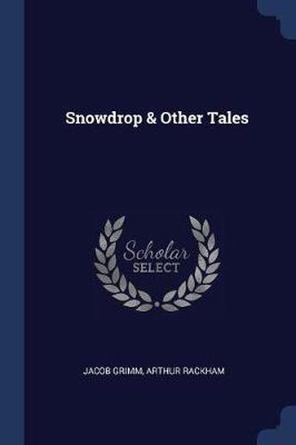 Cover image for Snowdrop & Other Tales