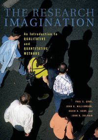 Cover image for The Research Imagination: An Introduction to Qualitative and Quantitative Methods