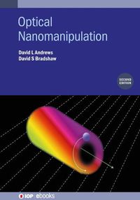 Cover image for Optical Nanomanipulation (Second Edition)