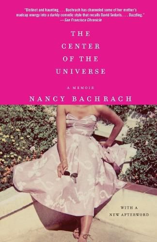 Cover image for The Center of the Universe: A Memoir