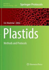 Cover image for Plastids: Methods and Protocols