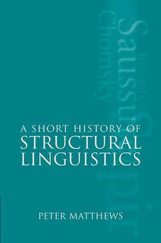 Cover image for A Short History of Structural Linguistics