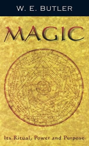 Cover image for Magic: Its Ritual, Power and Purpose