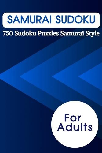 Cover image for Samurai Sudoku: 750 Sudoku Puzzles Samurai Style