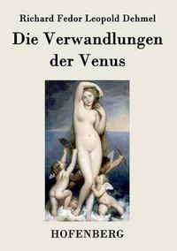 Cover image for Die Verwandlungen der Venus