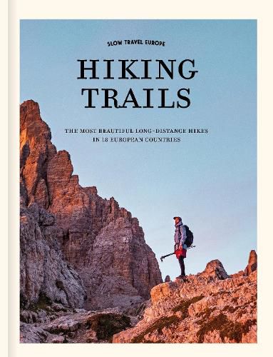 Cover image for Slow Travel Europe: Hiking Trails