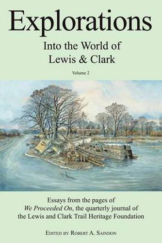 Cover image for Explorations into the World of Lewis and Clark V-2 of 3