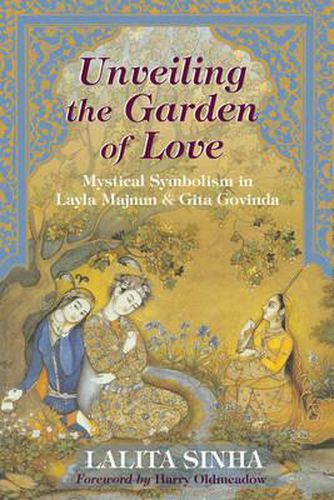 Cover image for Unveiling the Garden of Love: Mystical Symbolism in Layla Majnun  & Gita Govinda