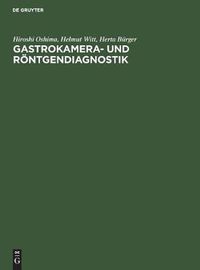 Cover image for Gastrokamera- und Roentgendiagnostik