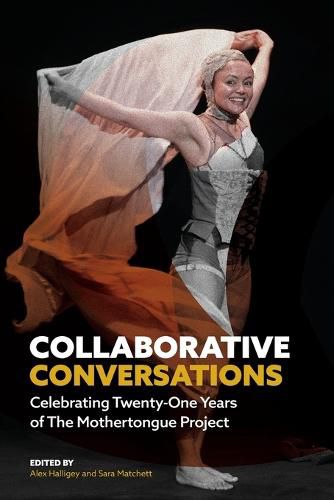 Cover image for Collaborative Conversations: Celebrating Twenty-One Years of The Mothertongue Project