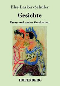 Cover image for Gesichte: Essays und andere Geschichten