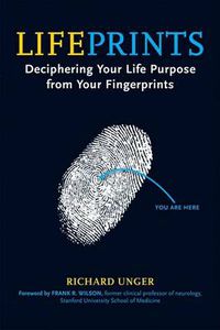 Cover image for Lifeprints: Deciphering Your Life Purpose from Your Fingerprints