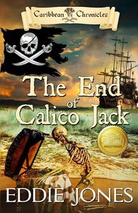 Cover image for The End of Calico Jack
