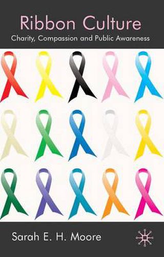 Cover image for Ribbon Culture: Charity, Compassion and Public Awareness