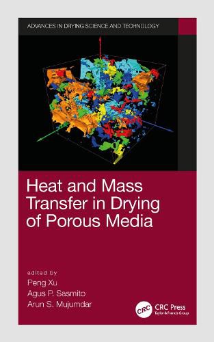 Cover image for Heat and Mass Transfer in Drying of Porous Media