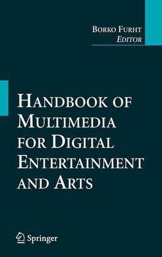 Cover image for Handbook of Multimedia for Digital Entertainment and Arts