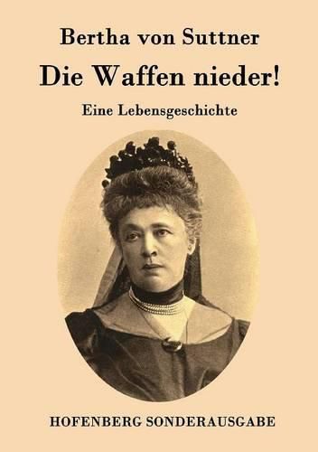 Cover image for Die Waffen nieder!: Eine Lebensgeschichte