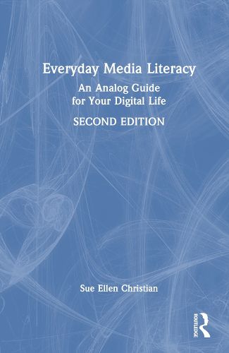 Cover image for Everyday Media Literacy