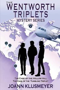 Cover image for The Case of the Hollow Hill and The Case of the Tumbling Triplet: A Mystery Series Anthology