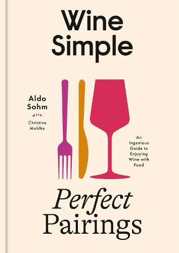 Cover image for Wine Simple: Perfect Pairings