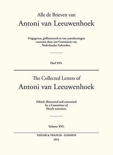 Cover image for The Collected Letters of Antoni Van Leeuwenhoek - Volume 16