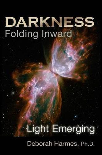 Cover image for Darkness Folding Inward, Light Emerging